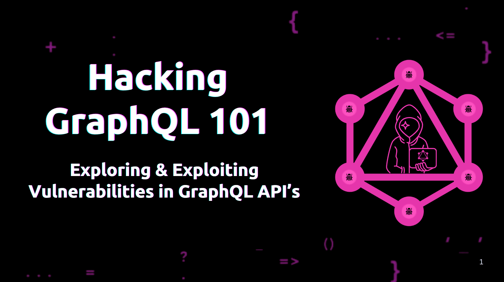 Hacking GraphQL 101